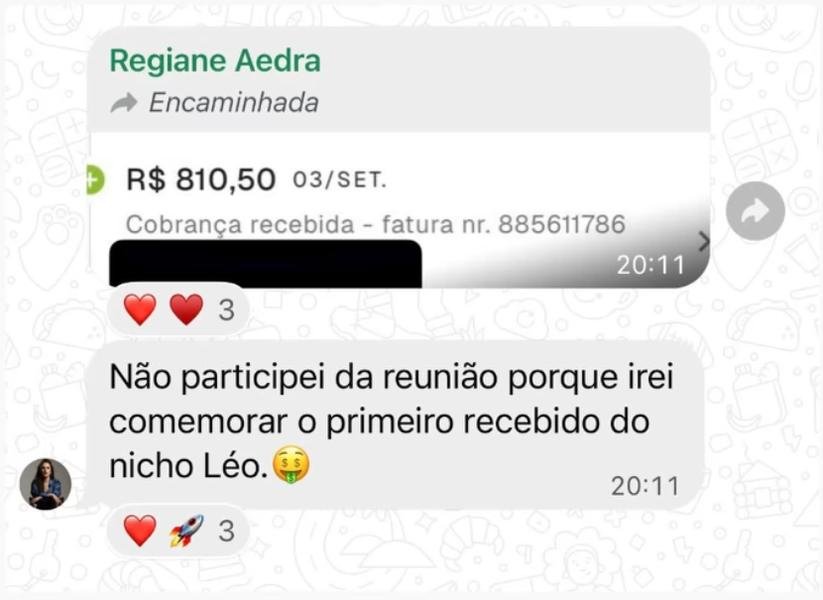 Regiane: primeiro honorário recebido do nicho